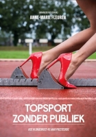 Dinsdag 27 mei Topsport zonder publiek