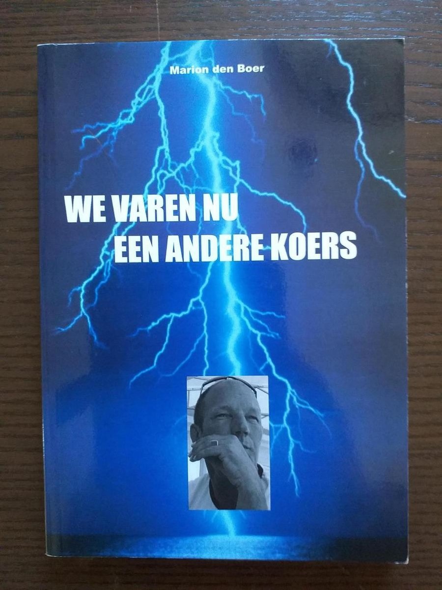 We varen nu een andere koers